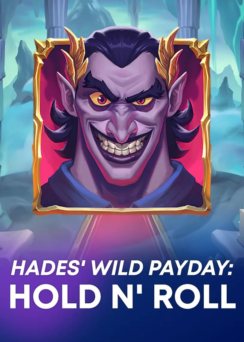 Hades' Wild Payday: Hold n' Roll